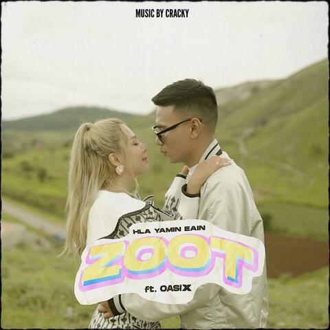 Zoot (feat. Hla Yamin Eain)