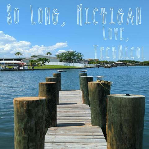 So Long, Michigan