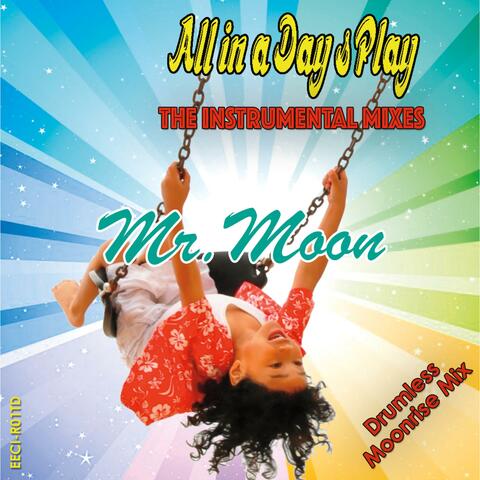 Mr. Moon (Drumless Moonrise Mix) (feat. 12" REMIX) [Instrumental Ringtone]