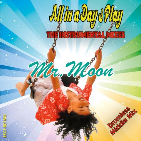 Mr. Moon (Drumless Middle Mix) (feat. 12" REMIX) [Instrumental Ringtone]