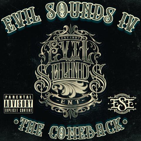 Evil Sounds IV "The Comeback"