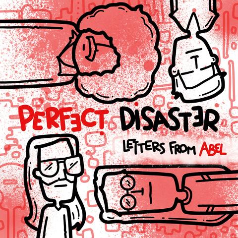 Perfect Disaster