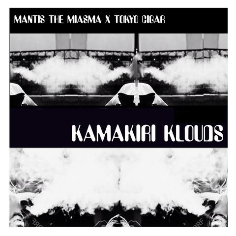 Kamakiri Klouds