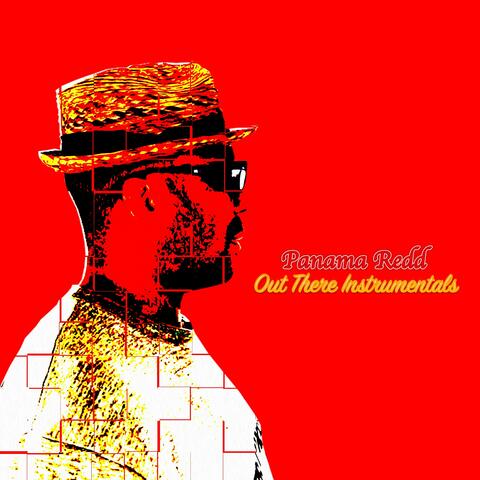 Panama Redd-Out There Instrumentals
