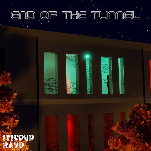 End Of The Tunnel (feat. RayD)
