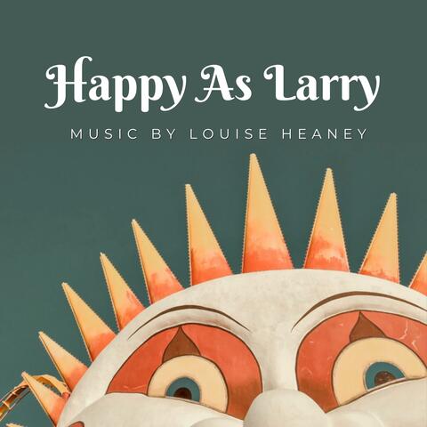 Happy As Larry