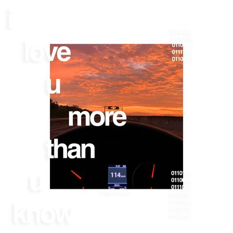 i love u more than u know