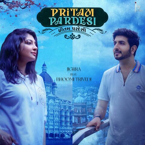 Pritam Pardesi (feat. Bhoomi Trivedi)