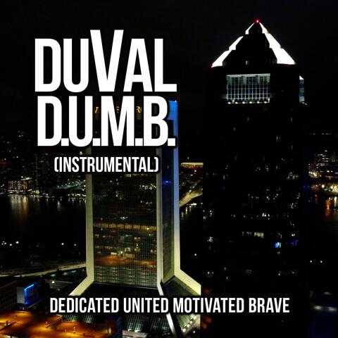 DUVAL D.U.M.B. (Instrumental)