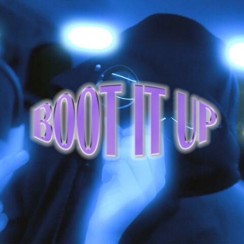 Boot It Up