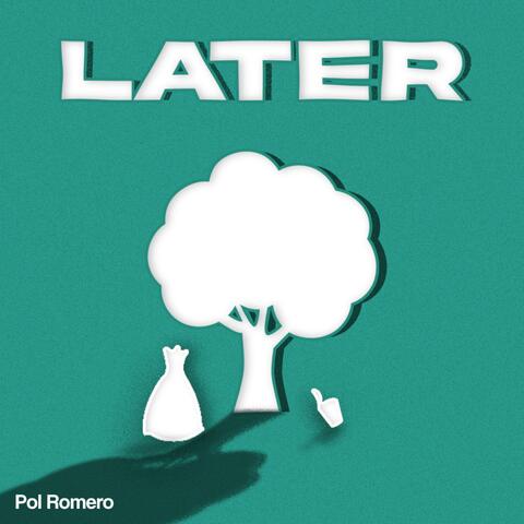 LATER