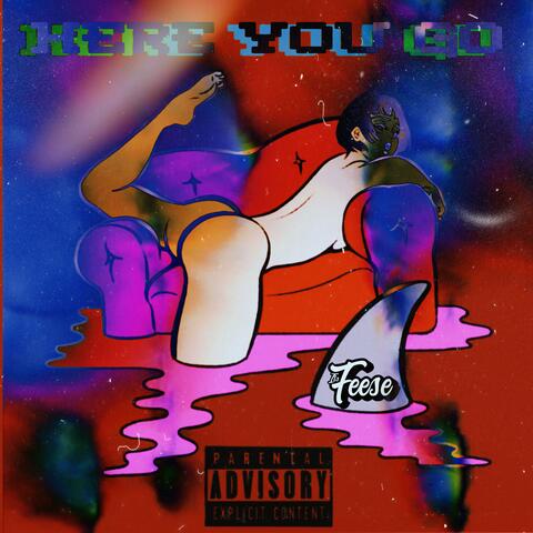 Here You Go Ep.