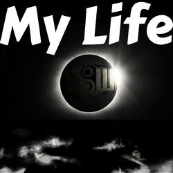 My Life