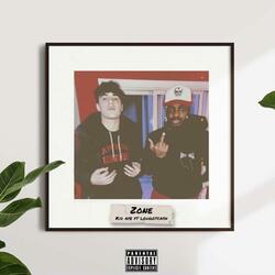 Zone (feat. LouGotCash)