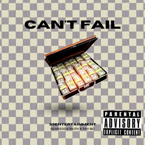 Can't Fail (feat. Ray-Bo)