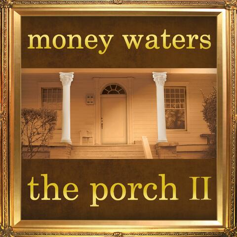 The Porch II