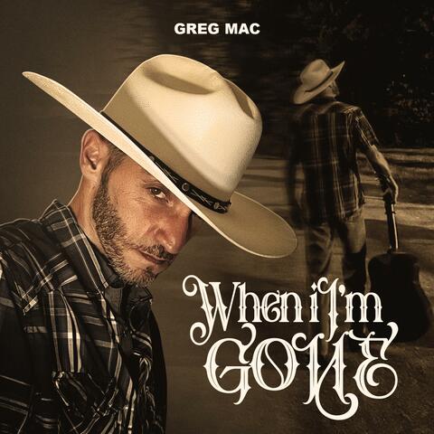 When I'm Gone