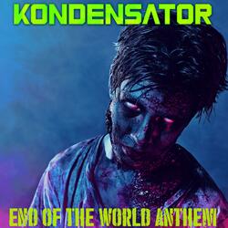 End of the World Anthem