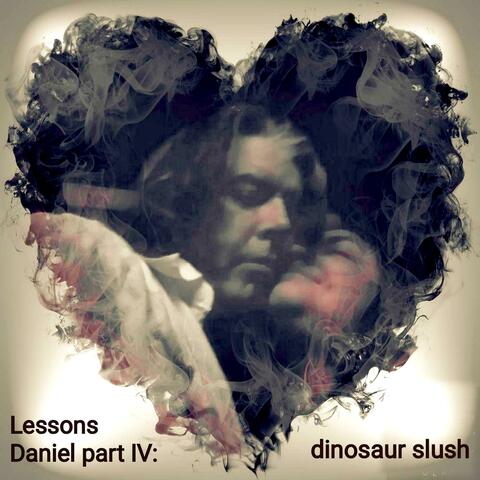 Daniel (part IV: Lessons)