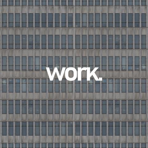 work.
