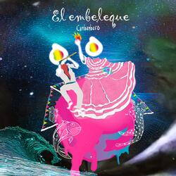 El Embeleque