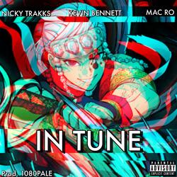 In Tune (Tengen Uzui Rap) (feat. The Kevin Bennett & Mac Ro)