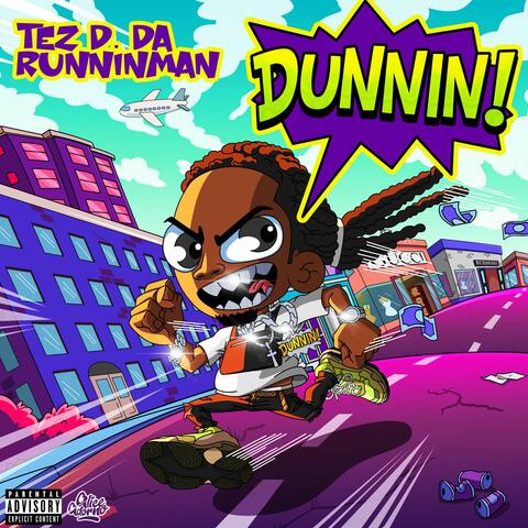DUNNIN!
