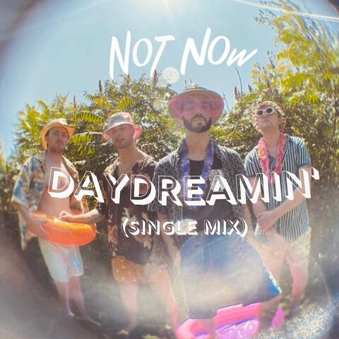 Daydreamin' (Single Version)