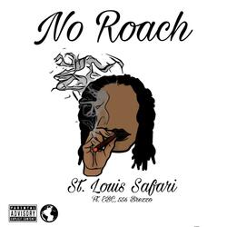 No Roach (feat. 556 Brezzo & EBC)