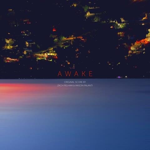 Awake (Original Motion Picture Soundtrack)