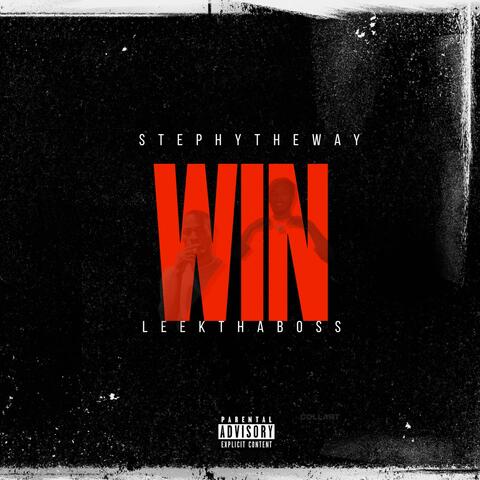 WIN (feat. leekthaboss)