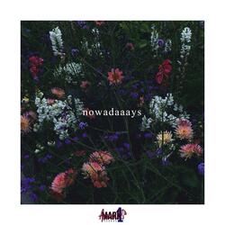Nowadaaays