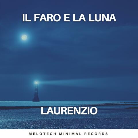 Il Faro e la Luna