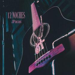 12 Noches