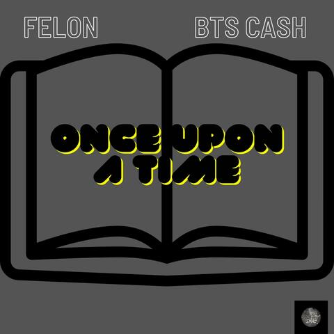 Once upon a time (feat. BTS Cash)