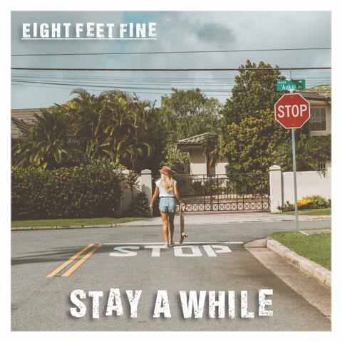Stay A While
