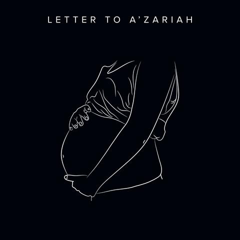 Letter to A'Zariah