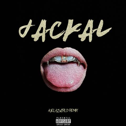 JACKAL (feat. Kantraban Kartel) [REMIX]