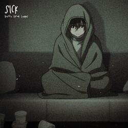 SICK (feat. Lugga)