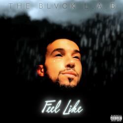 Feel Like (feat. Johnny Brown)