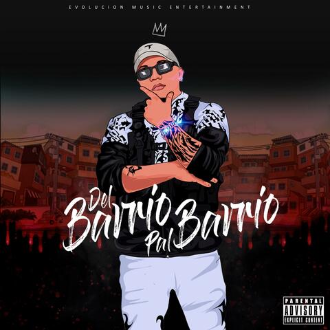 Del Barrio Pal Barrio