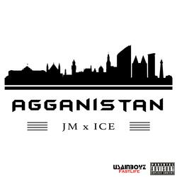 Agganistan (feat. JM Fuego & ICE)