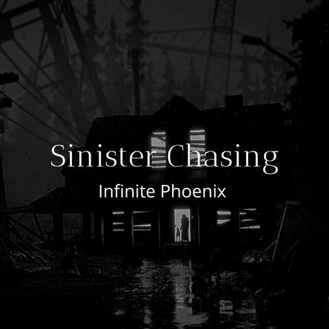 Sinister Chasing