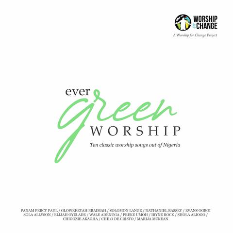 Evergreen Worship