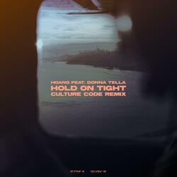 Hold On Tight