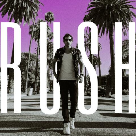 RUSH