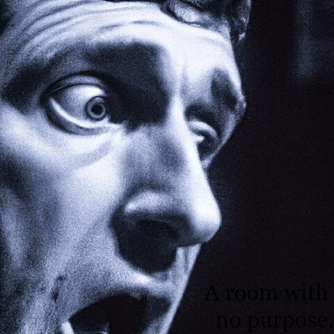 A room with no purpose.