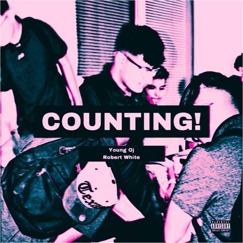 COUNTING! (feat. Robert White)