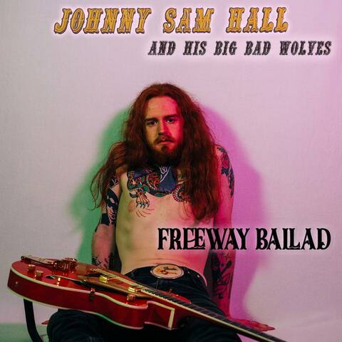 Freeway Ballad