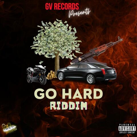 Go Hard Riddim
